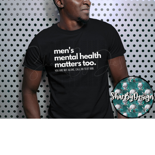 Men's Mental Health Matters Too